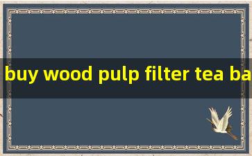 buy wood pulp filter tea bag paper roll